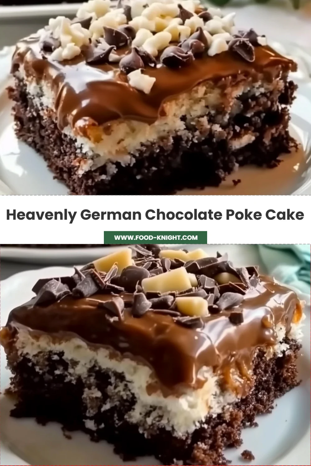 Heavenly German Chocolate Poke Cake Recipe
