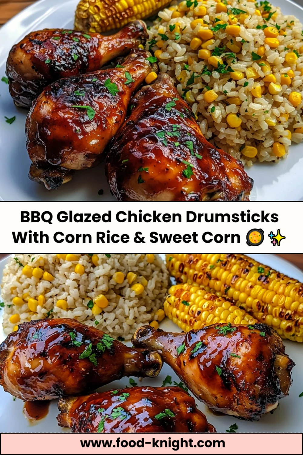 BBQ Glazed Chicken Drumsticks with Corn Rice Recipe