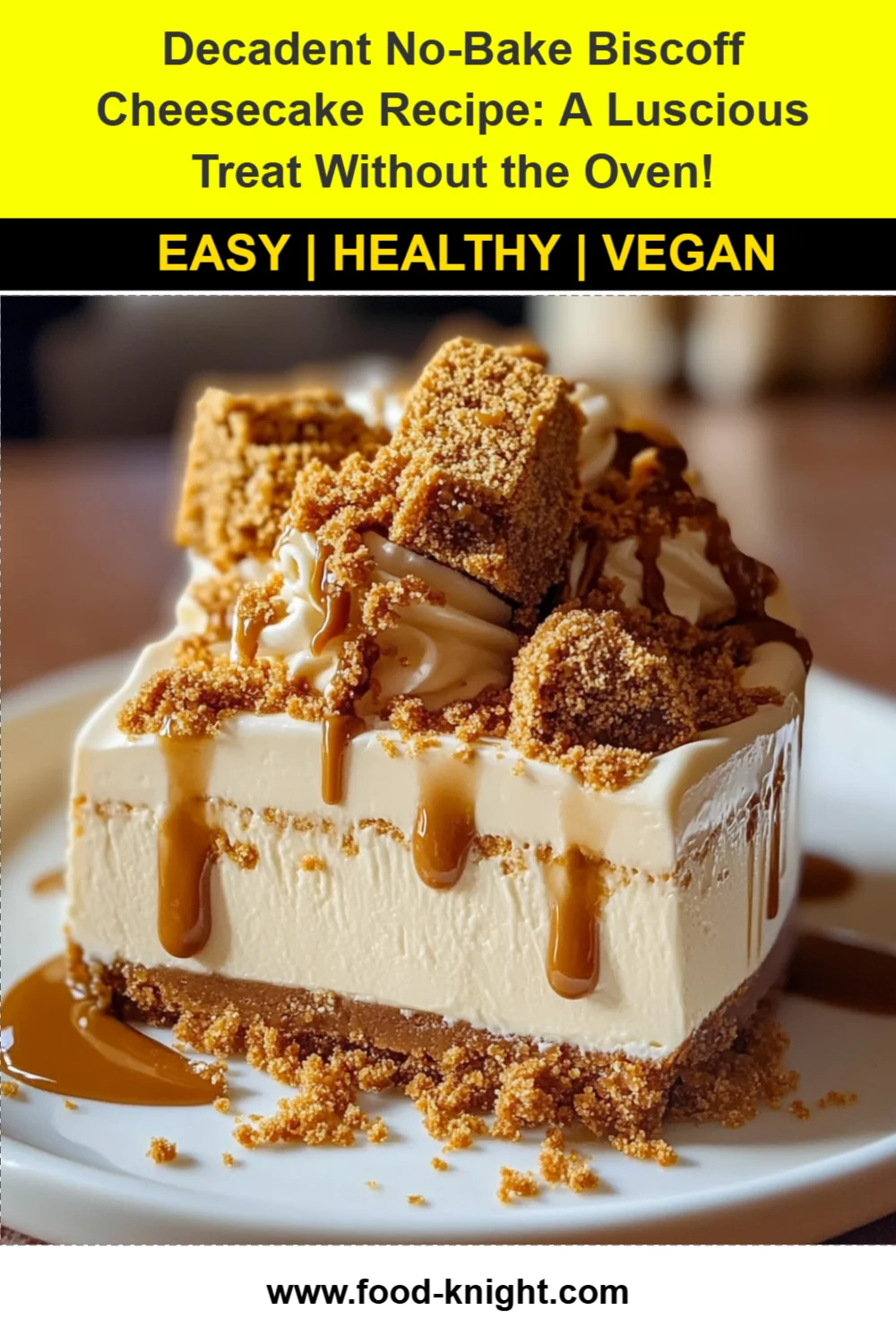 Decadent No-Bake Biscoff Cheesecake Recipe