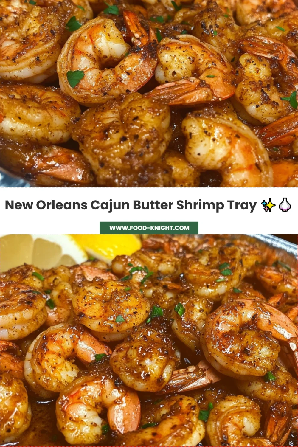Delicious New Orleans Cajun Butter Shrimp Tray Recipe