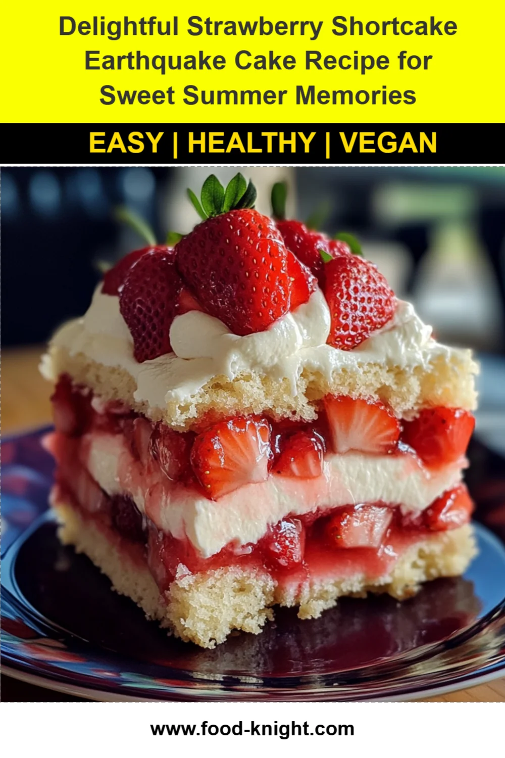 Delightful Strawberry Shortcake Earthquake Cake Recipe