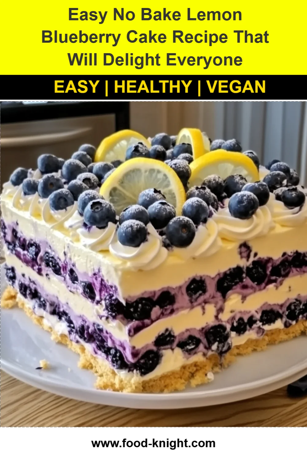 Easy No Bake Lemon Blueberry Cake Recipe