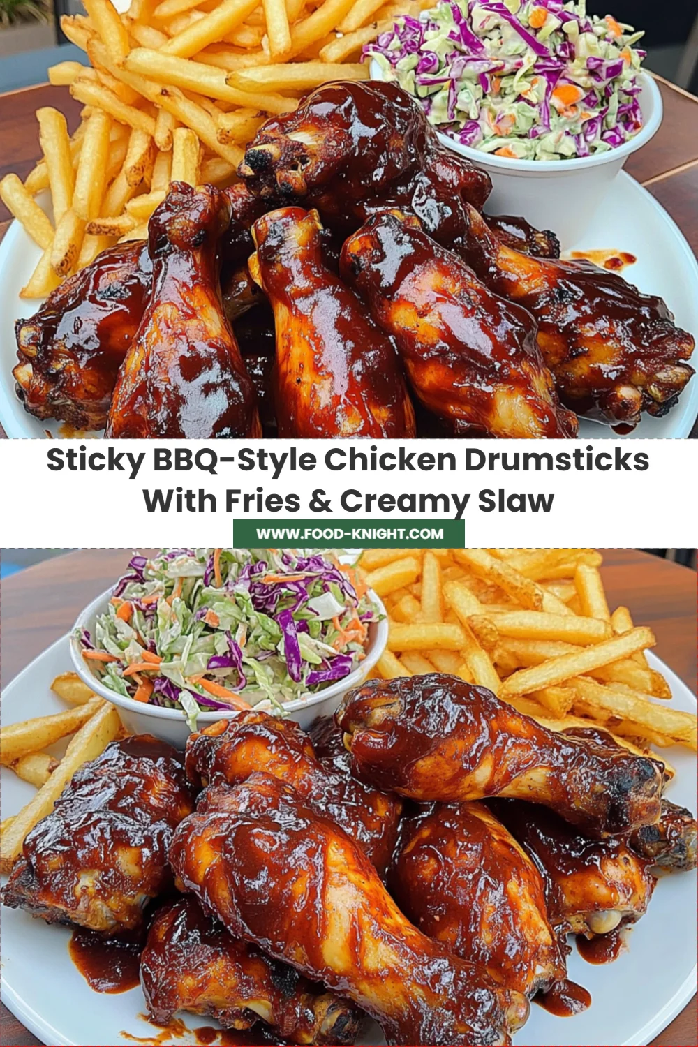 Sticky BBQ-Style Chicken Drumsticks Recipe with Fries and Creamy Slaw