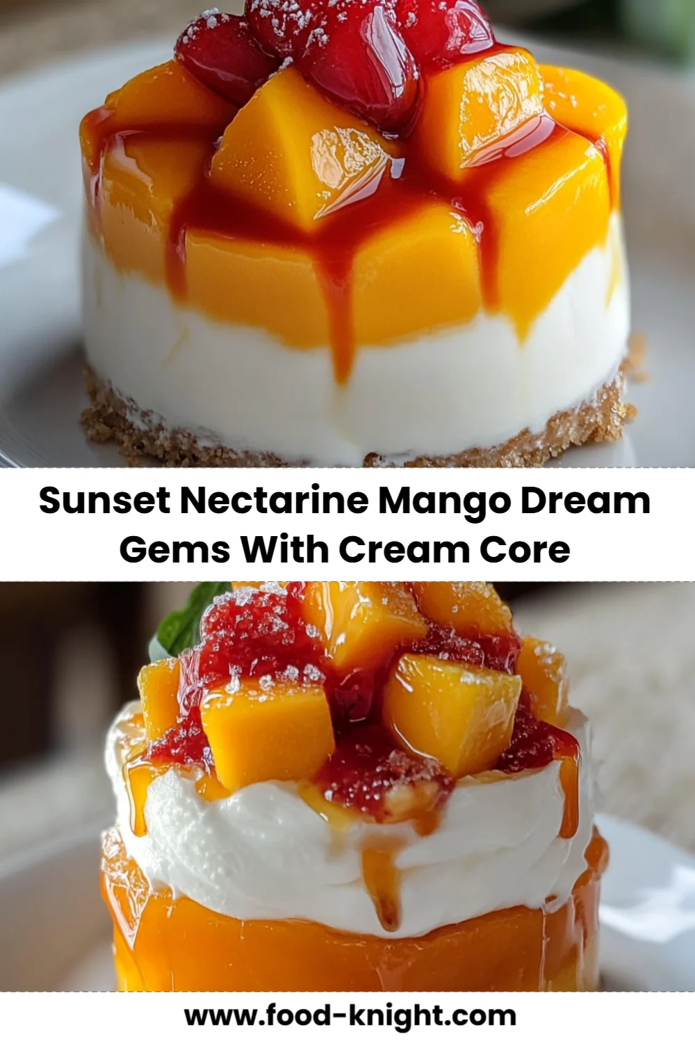 Sunset Nectarine Mango Dream Gems Recipe (Refreshing Summer Treat)