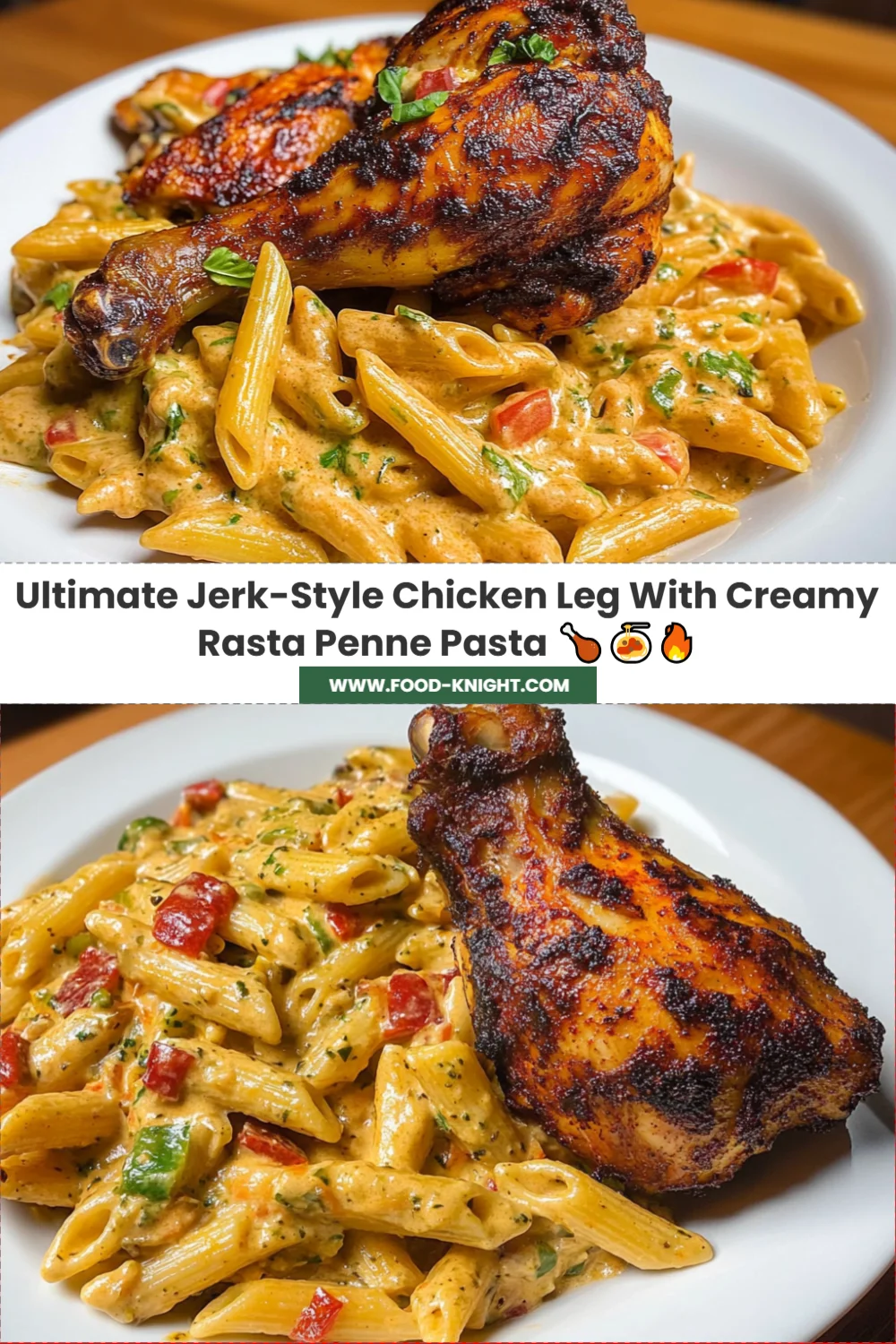 Ultimate Jerk-Style Chicken Leg with Creamy Rasta Penne Pasta Recipe